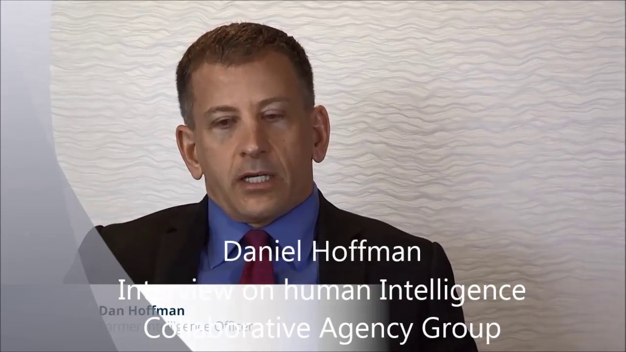 Daniel Hoffman Ex Cia Officer Leadership Human Intelligence Speaker