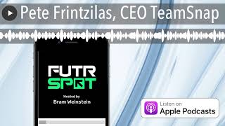 Pete Frintzilas, CEO TeamSnap