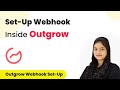 How to Set-Up Webhook Inside Outgrow?