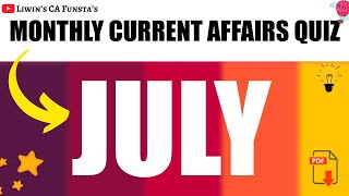 JULY 2020 | Monthly current affairs quiz | RRB PO MAINS 2020 | CA FUNSTA | Mr.Liwin