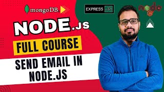 NodeJS Tutorial in Hindi #78 - Send Email in Node.js | Nodemailer Setup