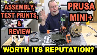 Prusa Mini+ Assembly and Test
