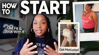 How To START Your FITNESS Journey, Mindset shifts, Motivation, Fight For You
