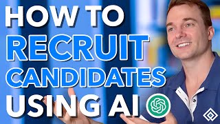 How to Recruit Job Candidates Using AI