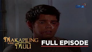 Makapiling Kang Muli: Full Episode 28 (Stream Together)