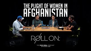 Progress is FRAGILE: The Plight of Women in Afghanistan | Rich Roll Podcast