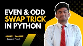 ✅ Python Program to Swap Even & Odd Positions in a List 🐍 | Input 10 Elements 🔁💡 #pythonprogram