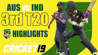 India vs Australia - 3rd T20 Highlights  | Cricket 19 Gameplay Dettol T20 Series