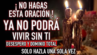 EN SOLO 2 MINUTOS VERÁS COMO ATAS Y OBESIONAS AL AMOR DE TU VIDA. ORACION (MUY FUERTE DEL DESESPERO)