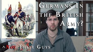 Germans in the British Army? (No, Not the Hessians)