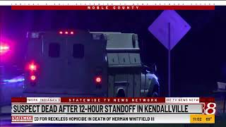 Police ID suspect who died after 12 hour standoff in Kendallville, Indiana