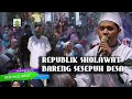 Birosulillahi walbadawi ( Republik sholawat) - Hadroh Babul Mustofa Pekalongan