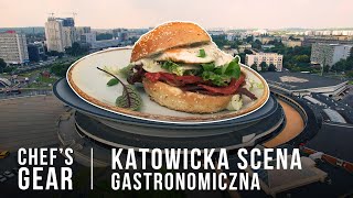 Katowicka scena gastronomiczna – krótki przewodnik | Chef’s Gear Polska