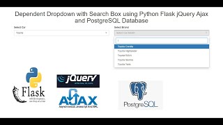 Dependent Dropdown with Search Box using Python Flask jQuery Ajax and PostgreSQL Database