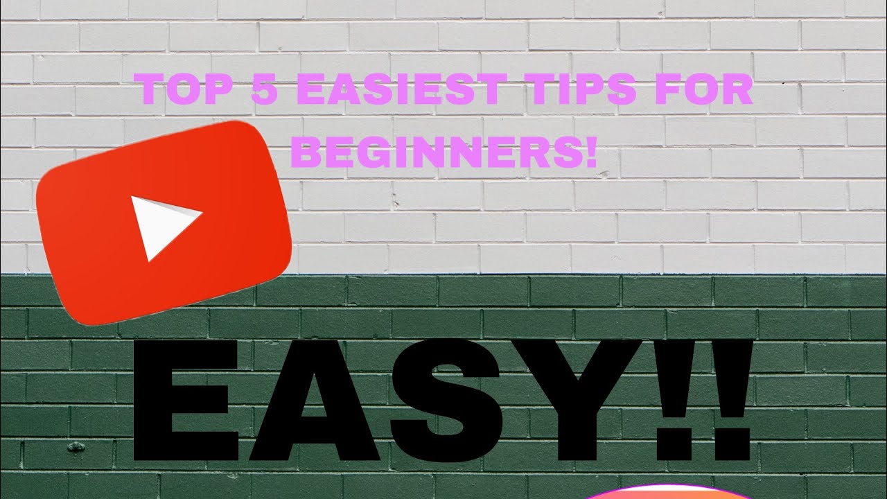 Easiest Tips For Beginner YouTubers! 🎥 - YouTube