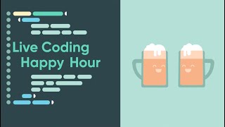 Guided Tours - Live Coding Happy Hour for 2021-07-08