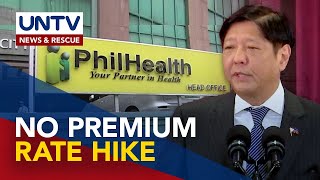 PBBM, inatasan ang PhilHealth na suspendehin ang premium rate hike