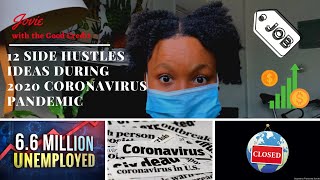12 Side Hustle Ideas during the 2020 Coronavirus Pandemic