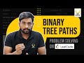 Cracking the Binary Tree Path Code | Smart Sessions - Smart Interviews