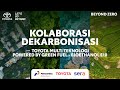 Kolaborasi Dekarbonisasi [Pertamina Patra Niaga - Toyota - Sera]