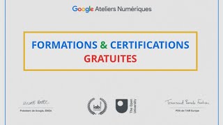 Se former gratuitement en ligne/ Certificat atelier numérique de Google