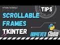 Scrollable Frames in Tkinter Python Example 2022