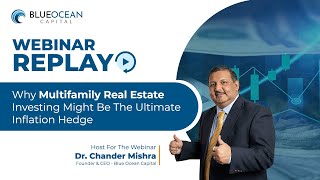 Webinar Replay - Why multifamily real estate investing might be the ultimate inflation hedge?