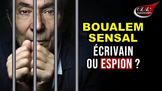 Boualem Sansal : écrivain ou agent secret ? Les dessous d'une affaire troublante