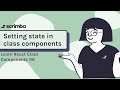 Setting state in class components | Class Components in React tutorial