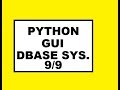 Python GUI Dbase Sys 9/ 9