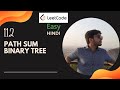 112 Path Sum | JAVA | HINDI