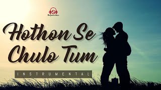 HOTHON SE CHULO TUM - Instrumental || Jagjit Singh | Prem Geet | Raj Babbar | Old is Gold.