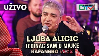 LJUBA ALICIC - JEDINAC SAM U MAJKE | 2021 | UZIVO | OTV VALENTINO