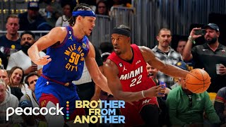 Do Miami Heat stand a chance vs. Denver Nuggets even at their best? | Brother From Another