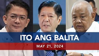 UNTV: Ito Ang Balita | May 21, 2024