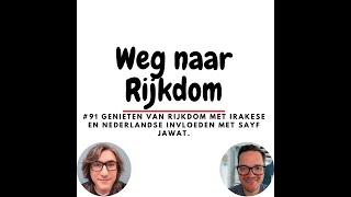 #91 Genieten van Rijkdom met Irakese en Nederlandse invloeden.