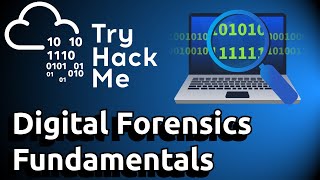 Digital Forensic Fundamentals | TryHackMe Walkthrough