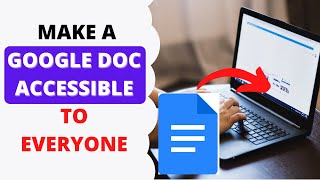 How to Make a Google Doc Accessible to Everyone