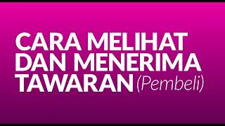 Cara Melihat dan Menerima Tawaran (Pembeli)/ How to View and Accept Offers (Buyer)