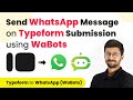 How to Send WhatsApp Message on Typeform Submission using WaBots