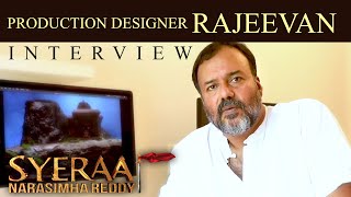 Production Designer Rajeevan about Sye Raa - Chiranjeevi | Ram Charan |Surender Reddy| Oct 2nd