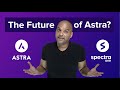 The Future Of Astra vs Spectra One - NOT WHAT YOU THINK!