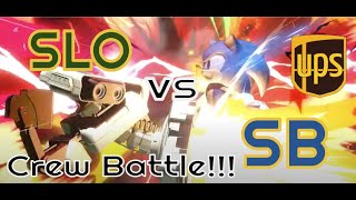 SLO😤 vs SB🤮 Crew Battle - UPS #10