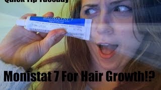 Grow Hair Longer Faster With Monistat 7?! [QTT]