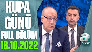 Haldun Doman: "Ziraat Türkiye Kupası Bir Meydan Okuma Turnuvası" A Spor / Kupa Günü / 18.10.2022