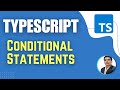 TypeScript for Playwright | Conditional Statements | If, if-else & if-else if (Session 5)