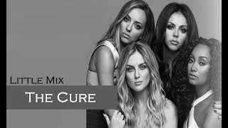 Little Mix - The Cure (TRADUÇÃO/LEGENDADO)