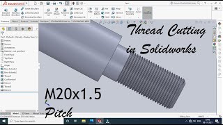 Solid Works | Thread Forming | Thread Cutting | External thread