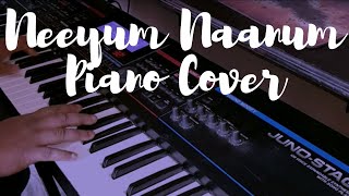 Neeyum Naanum Piano Cover - Naanum Rowdy Dhaan