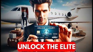 Amex Card Unlock Luxury \u0026 Perks!